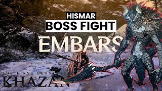 Chapter 3 Embar Ruins & Hismar Boss Fight First Berserker Khazan Gameplay Walkthrough
