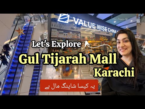 Exploring Gul Tijarah Mall Karachi | Low Price Useful Items At Gul Tijarah Mall Karachi Exploring Gul Tijarah Mall Karachi | Low Price Useful Items At Gul Tijarah Mall Karachi