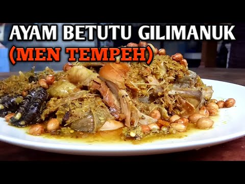 CARA MEMBUAT AYAM BETUTU GILIMANUK (MEN TEMPEH)
