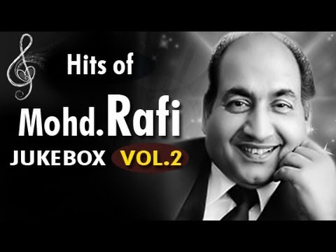Super Hit Songs Of Mohammed Rafi Jukebox Vol - 2