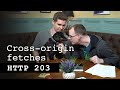 Cross-origin fetches - HTTP 203