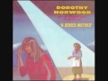 Dorothy Norwood-A Denied Mother