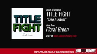 Watch Title Fight Like A Ritual video