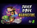 Juice Does Hardcore - E008 - Beautiful