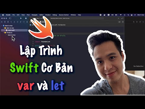 Lập Trình Cơ Bản Swift Tự Học Cho Người Mới Bắt Đầu | Định Nghĩa var Và let | Game Đấm Lá Kéo