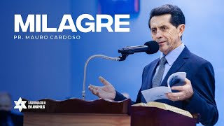 Culto Doméstico (19.05.2022) MILAGRE | Pr. Mauro Cardoso