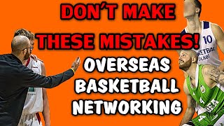Contacting Overseas Teams | What To Do & Not To Do | Basketball Networking | For Players & Coaches