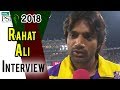 Rahat Ali Interview | Peshawar Zalmi Vs Quetta Gladiators | Eliminator 1 | 20 March | HBL PSL 2018