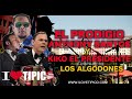 Los Algodones - El Prodigio X Anthony Santos X Kiko El Presidente