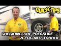 Checking Tire Pressure and Lug Nut Torque | Pete's RV Quick Tips