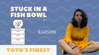 Karshni - Toto's Finest x Stuck In A Fish Bowl Songwriting Challenge | House Concert India