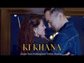 KI KHANA (SUNNY BOSCO SHADAP & MARY PARIONG)  (RAM SUCHIANG & TORINA) OFFICIAL MUSIC VIDEO