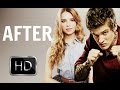 AFTER trailer (2017) Daniel sharman, Indiana evans, Gregg sulkin/ based on the novel by Anna Todd thumbnail