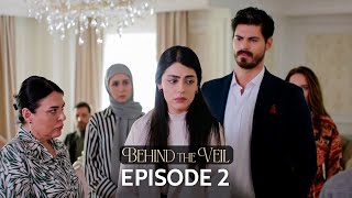 Gelin 2.Bölüm | Behind the Veil Episode 2