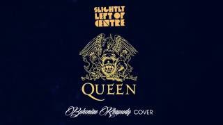 Slightly Left of Centre - Bohemian Rhapsody (Cover) | Suicide Squad | Panic! At The Disco