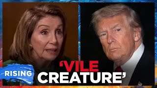 Nancy Pelosi Unleashes On Trump, Calls Him Worst Thing On Earth Rising