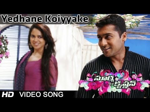 Surya Son of Krishnan Movie | Yedhane Koiyyake Video Song |...