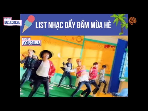 NHỮNG BÀI HÁT KPOP NGHE LÀ THẤY MÙA HÈ - KPOP SUMMER
