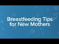 Labor & Delivery: Breastfeeding Tips for New Mothers | UCLA Health