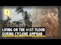 Cyclone Amphan: Living on the 41st Floor During a Super Cyclo...