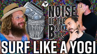 SURF LIKE A YOGI - Noise Of The Broke Boys W/ Surf Boogie