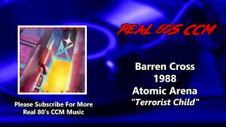 Watch Barren Cross Terrorist Child video