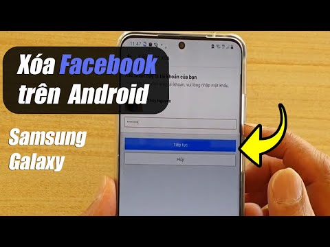 Cách xóa facebook trên điện thoại Android / Samsung dễ dàng