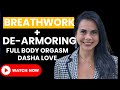 1:1 Tantra Session - Breathwork +De-Armoring  Full body orgasm Dasha Love