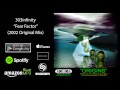303infinity "Fear Factor" (2002 Original Mix)