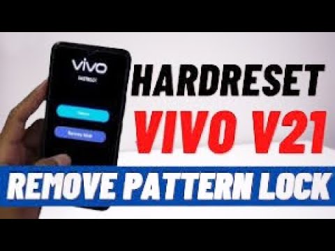 Vivo V21 5G Hard Reset & Pin Pattern Lock Remove Without Vivo V21 5G Hard Reset & Pin Pattern Lock Remove Without