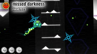 Missed Darkness By Rinad2023 3 Coins Geometry Dash.