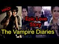 The Vampire Diaries ( 1-8 Season) Explained In Hindi | Elena & Damon Love Story | Stefan & Caroline