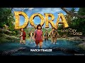 Dora and the Lost City of Gold (2019) - New Official Trailer