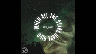Watch Kris Allen When All The Stars Have Died video
