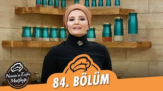 Nermin’in Enfes Mutfağı 84. Bölüm (23 Temmuz 2021) - Ekrem Düzgünoğlu