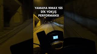 Yamaha Nmax 155 Rampa Dik Yokuş Test