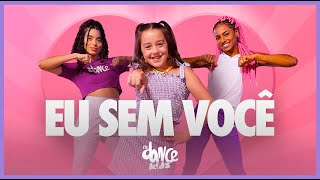 Eu Sem Você - Marcela Jardim | FitDance Kids & Teen (Coreografia)