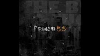 Watch Primer 55 Slip Away video