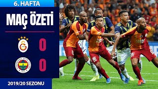 ÖZET: Galatasaray 0-0 Fenerbahçe | 6. Hafta - 2019/20