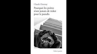 Brèves de poésie - Claude Donnay - Pourquoi les poètes n'ont jamais de ticket pour le paradis (2)