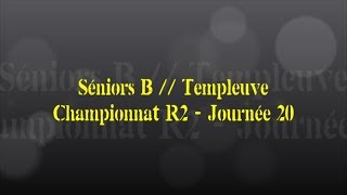 Retour sur le match... Séniors B // Templeuve