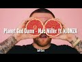 Mac Miller - Planet God Damn ft. NJOMZA (español)