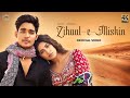 Zihaal e Miskin (Video) Javed-Mohsin | Vishal Mishra, Shreya Ghoshal | Rohit Z, Nimrit A | Kunaal V