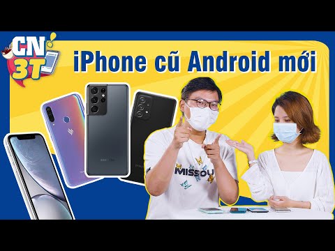 Galaxy A52 mới và iPhone XR cũ, Covid 19 điện thoại giảm sâu, 2 triệu mua gì? I Cn3t