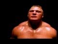 Brock Lesnar Entrance Video