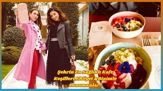 Şehrin En Sağlıklı Kafe Keşifleri,Ehliyet & Bizimle Lansmanlar