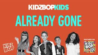 Watch Kidz Bop Kids Already Gone video
