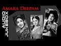 Amara Deepam (1956) All Songs Jukebox | Sivaji Ganesan, Padmini | Old Tamil Hit Songs