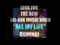 Lai-Bak- All My Life (Rock Them Stilettos) Radio Version [New Music 2013]