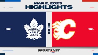 Nhl Highlights Maple Leafs Vs. Flames - March 2, 2023